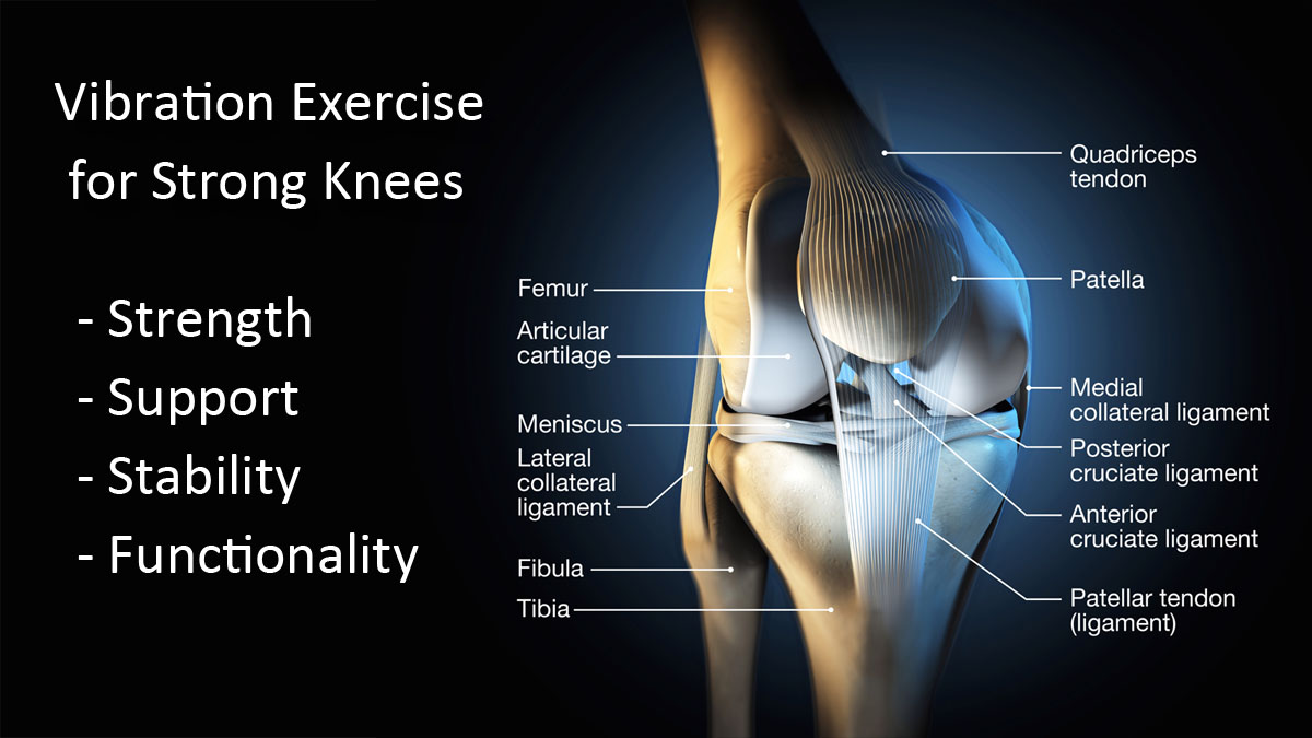 vibration therapy strong knee