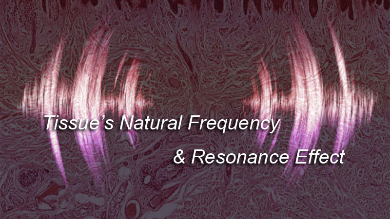 Tissue Resonance Frequency